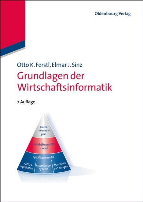 Otto K. Ferstl: Ferstl, O: Grundlagen der Wirtschaftsinformatik, Buch