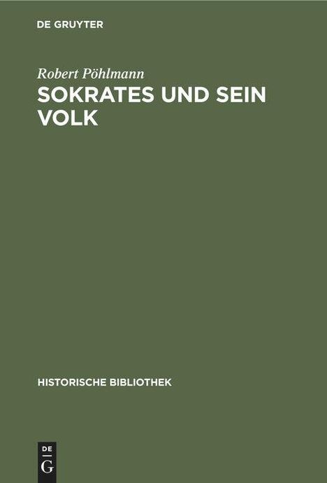 Robert Pöhlmann: Sokrates und sein Volk, Buch