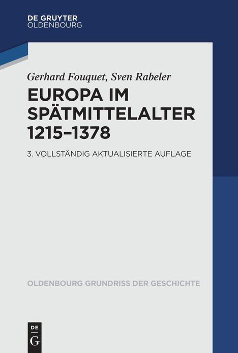 Gerhard Fouquet: Europa im Spätmittelalter 1215-1378, Buch