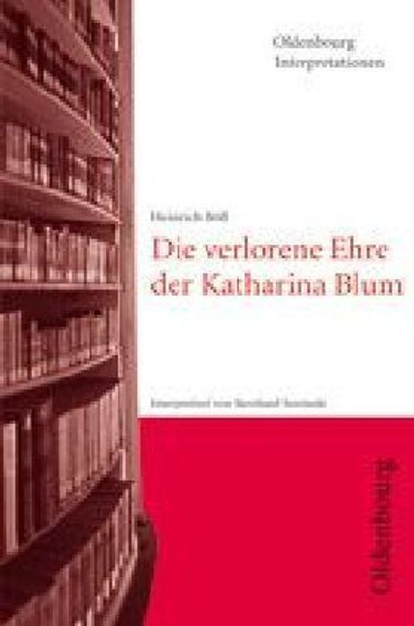Heinrich Böll: Böll, H: Heinrich Böll, Die verlorene Ehre der Katharina Blu, Buch