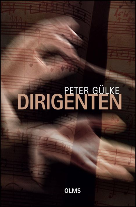 Peter Gülke: Dirigenten, Buch