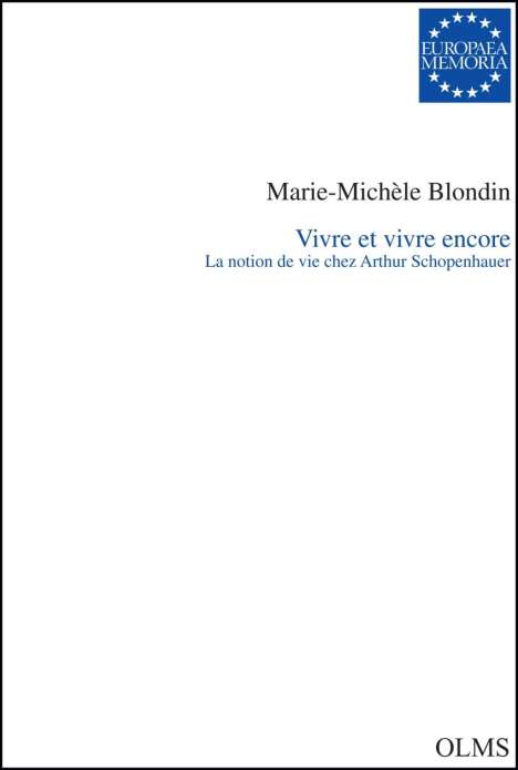 Marie-Michèle Blondin: Blondin, M: Vivre et vivre encore, Buch