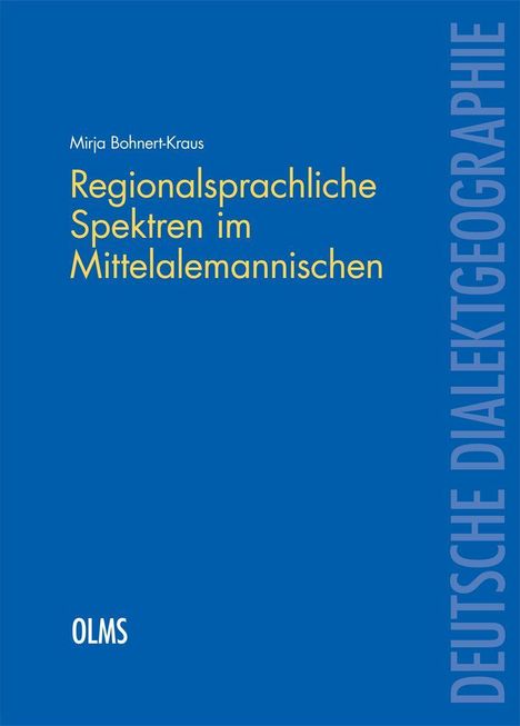 Mirja Bohnert-Kraus: Bohnert-Kraus, M: Regionalsprachliche Spektren im Mittelalem, Buch