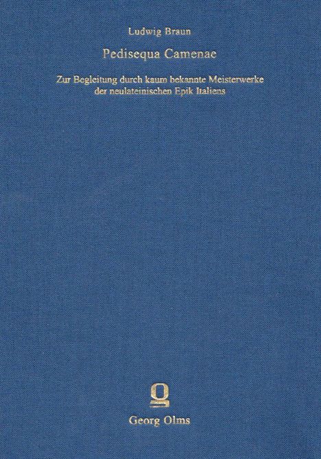 Ludwig Braun: Braun, L: Pedisequa Camenae, Buch