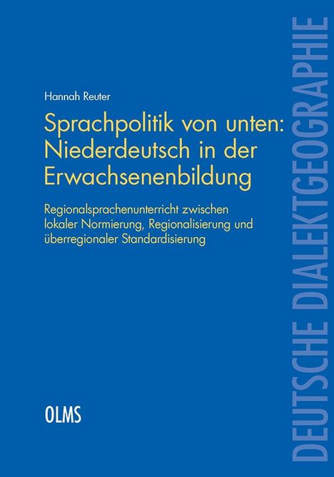 Hannah Reuter: Sprachpolitik von unten: Niederdeutsch in der Erwachsenenbildung, Buch