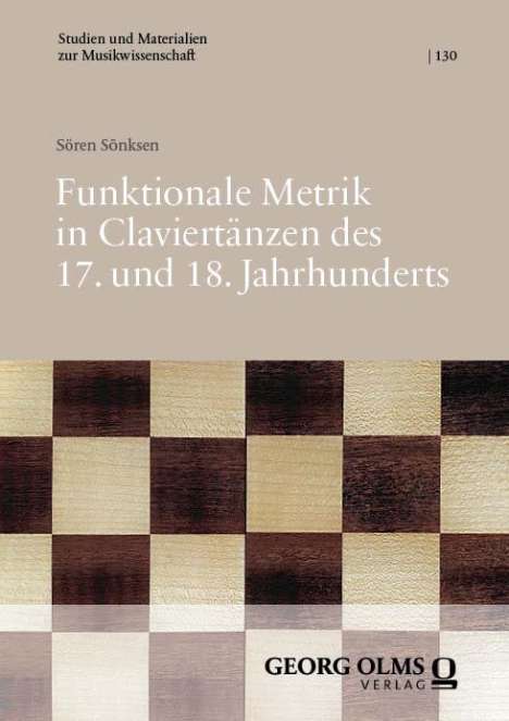 Sören Sönksen: Funktionale Metrik in Claviertänzen des 17. und 18. Jahrhunderts, Buch