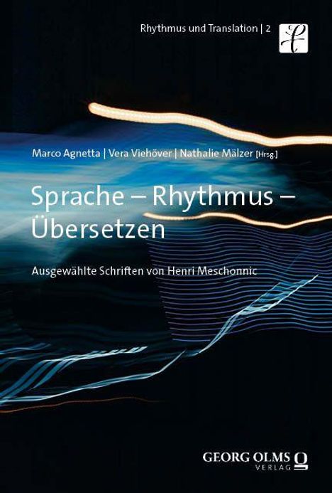 Buchtitel: Sprache – Rhythmus – Übersetzen. Schriften von Henri Meschonnic. Über abstraktem Hintergrund mit Lichtlinien.