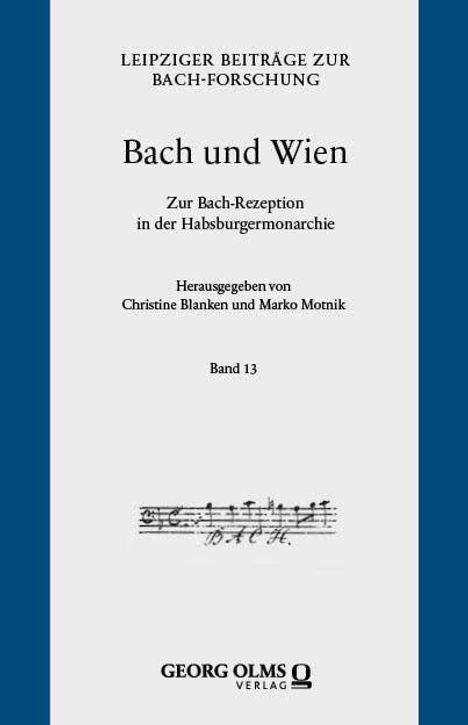 Titel: "Bach und Wien." Herausgeber: Christine Blanken, Marko Motnik, Band 13. Unten eine Notenzeile.