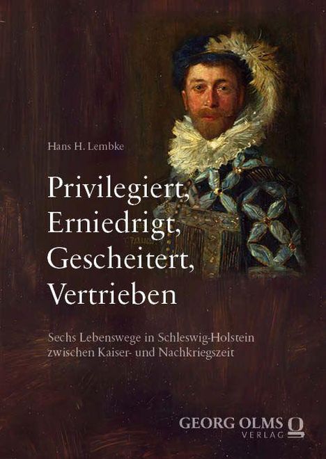 Text: "Privilegiert, Erniedrigt, Gescheitert, Vertrieben." Ölgemälde eines Mannes in historischer Kleidung.
