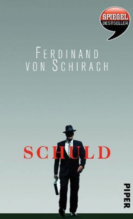 Ferdinand von Schirach: Schuld, Buch