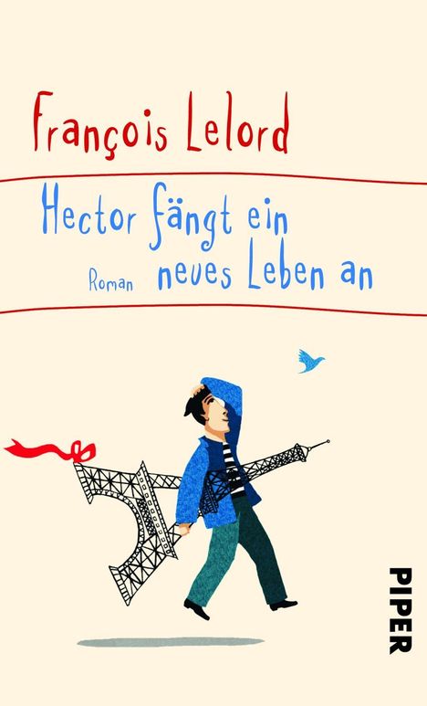 François Lelord: Hector fängt ein neues Leben an, Buch