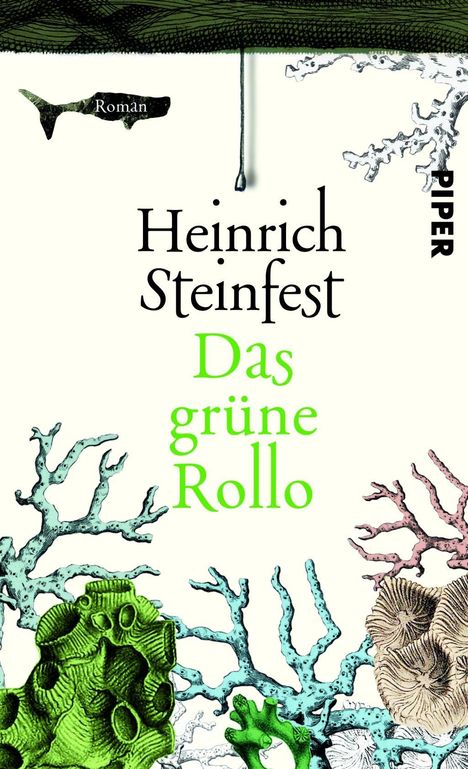 Heinrich Steinfest: Das grüne Rollo, Buch