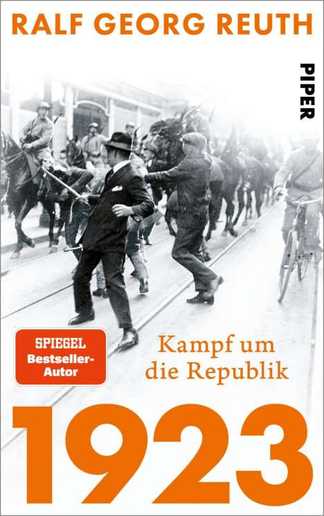 Ralf Georg Reuth: 1923 - Als das Jahrhundert bebte, Buch