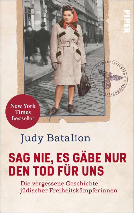 Judy Batalion: Sag nie, es gäbe nur den Tod für uns, Buch
