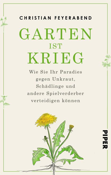 Christian Feyerabend: Garten ist Krieg, Buch