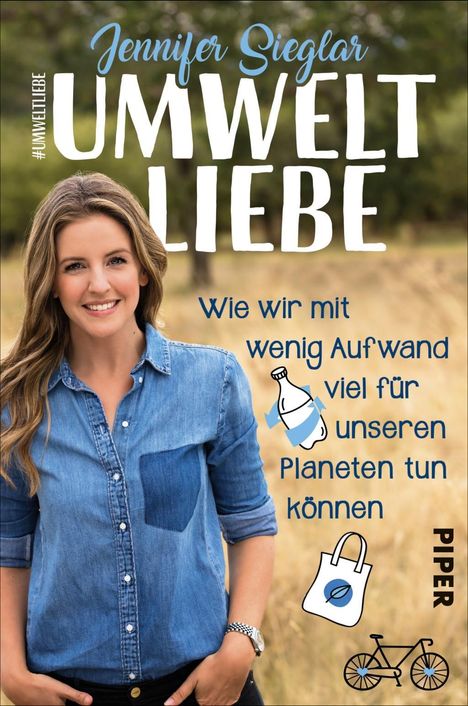 Jennifer Sieglar: Umweltliebe, Buch