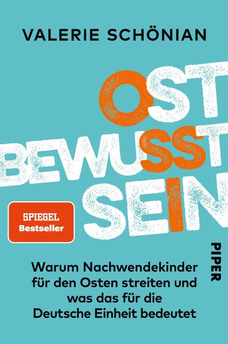 Valerie Schönian: Ostbewusstsein, Buch