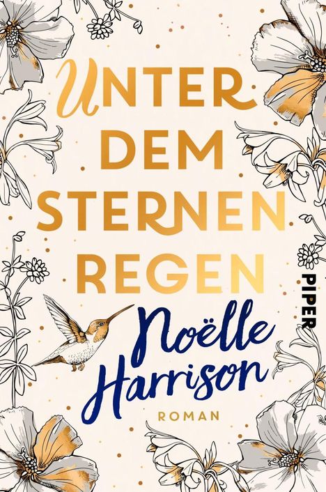 Noëlle Harrison: Harrison, N: Unter dem Sternenregen, Buch