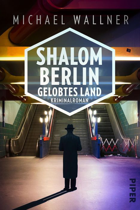 Michael Wallner: Shalom Berlin - Gelobtes Land, Buch