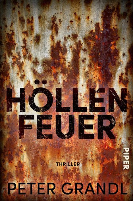 Peter Grandl: Höllenfeuer, Buch