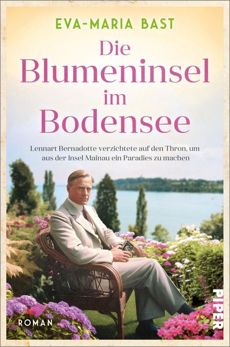 Eva-Maria Bast: Die Blumeninsel im Bodensee, Buch