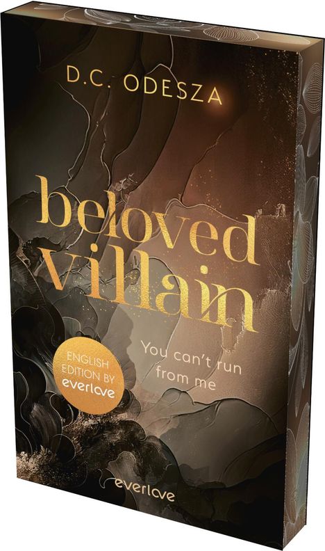 D. C. Odesza: Beloved Villain - You can't run from me (English Edition), Buch