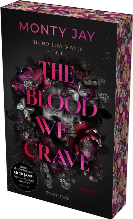 "THE BLOOD WE CRAVE", Monty Jay, Blumen und Totenkopf in dunkler, eleganter Gestaltung, rosa Schriftakzente.