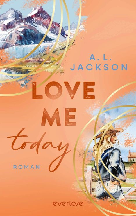 „LOVE ME today“ A.L. JACKSON. Eine Frau mit Hut vor einem Berg, Kunststil mit warmen Tönen.
