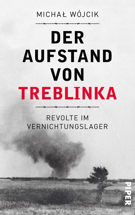 Michal Wójcik: Der Aufstand von Treblinka, Buch