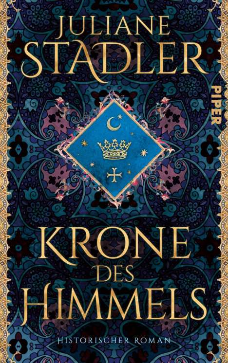 Juliane Stadler: Krone des Himmels, Buch