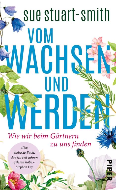 Sue Stuart-Smith: Stuart-Smith, S: Vom Wachsen und Werden, Buch