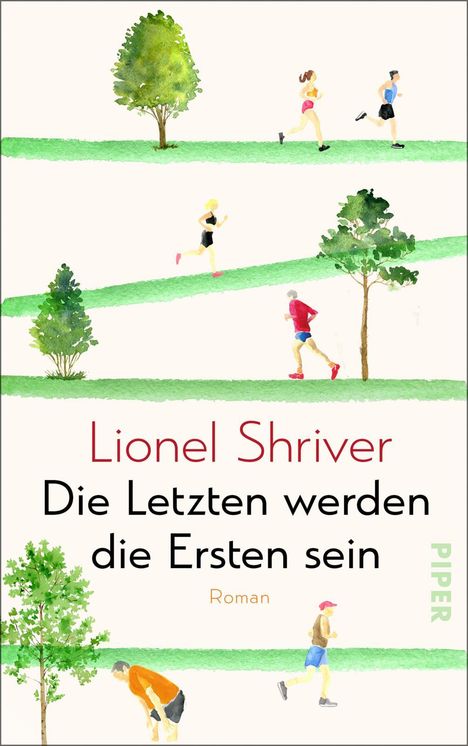 Lionel Shriver: Die Letzten werden die Ersten sein, Buch
