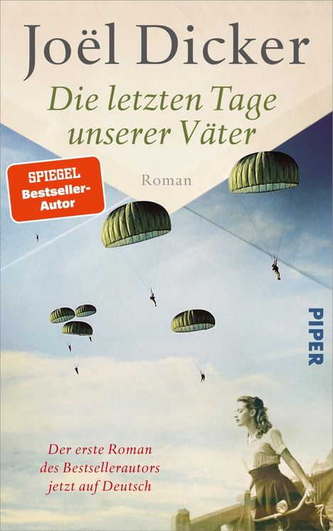 Joël Dicker: Die letzten Tage unserer Väter, Buch