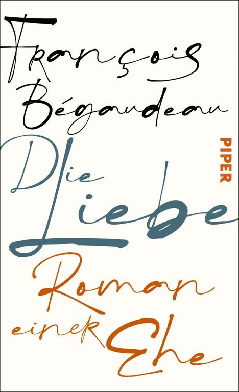 François Bégaudeau: Die Liebe, Buch