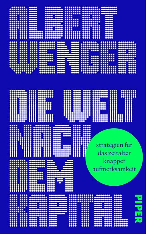 Albert Wenger: Die Welt nach dem Kapital, Buch