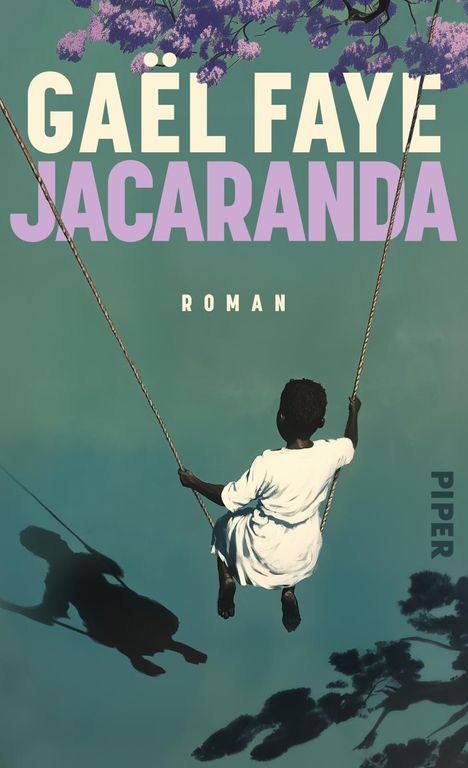 Gaël Faye: Jacaranda, Buch