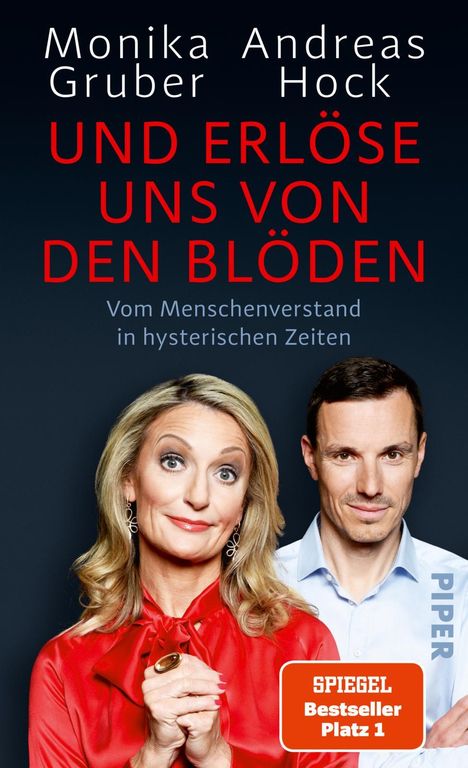 Monika Gruber: Und erlöse uns von den Blöden, Buch