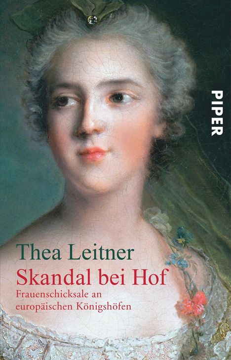 Thea Leitner: Skandal bei Hof, Buch