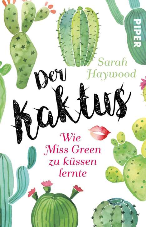 Sarah Haywood: Der Kaktus, Buch
