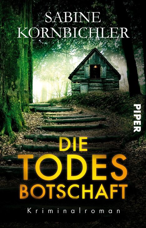 Sabine Kornbichler: Die Todesbotschaft, Buch