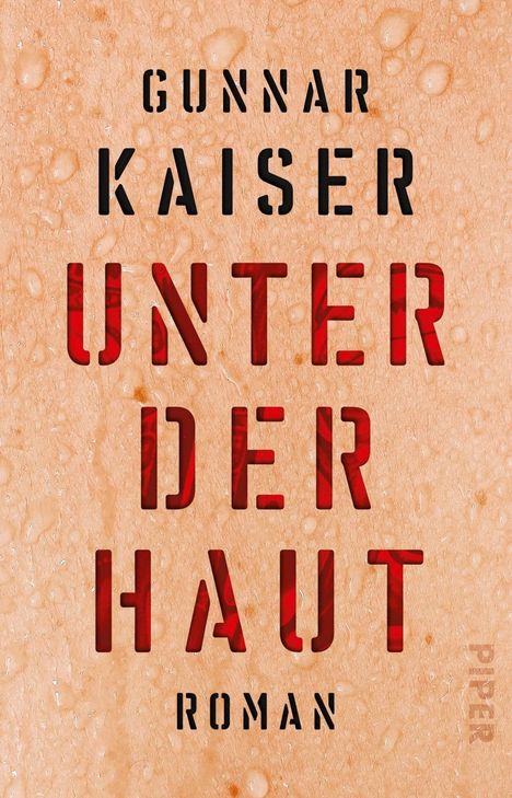 Gunnar Kaiser: Unter der Haut, Buch