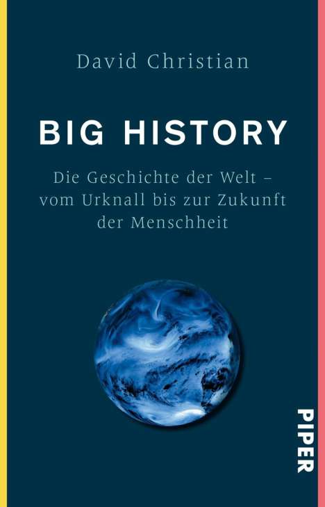 David Christian: Big History, Buch