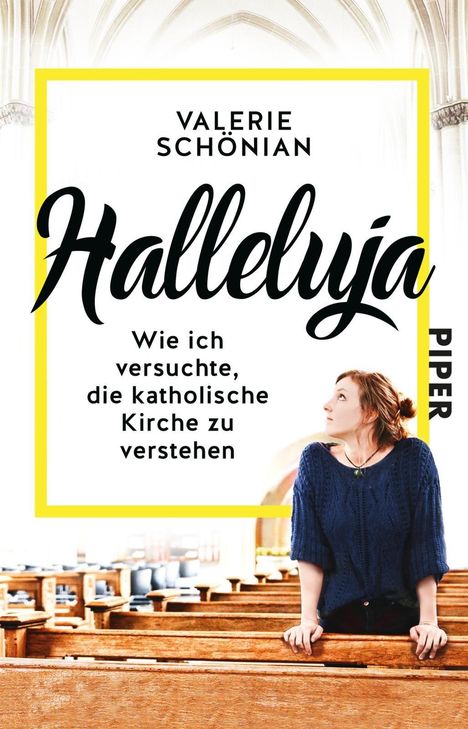 Valerie Schönian: Halleluja, Buch