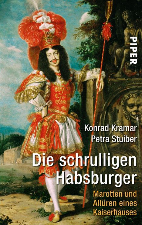 Konrad Kramar: Die schrulligen Habsburger, Buch