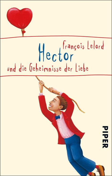 François Lelord: Hector und die Geheimnisse der Liebe, Buch