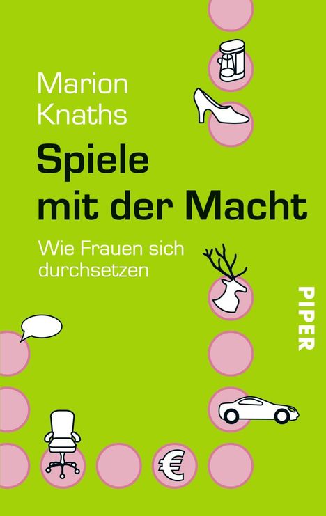 Marion Knaths: Spiele mit der Macht, Buch