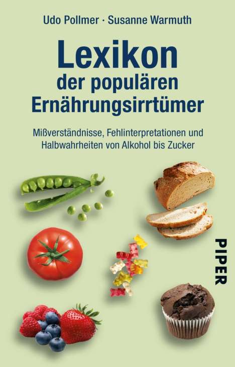 Udo Pollmer: Lexikon der populären Ernährungsirrtümer, Buch