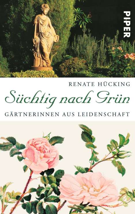 Renate Hücking: Süchtig nach Grün, Buch