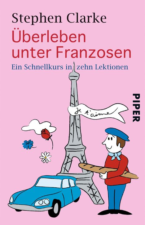 Stephen Clarke: Überleben unter Franzosen, Buch