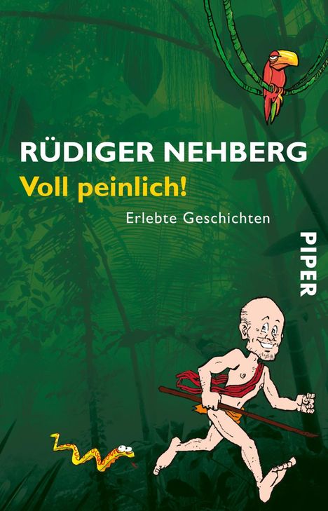 Rüdiger Nehberg: Voll peinlich!, Buch